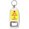 Keep Smiling and Be Happy - Bottle Opener Keyring