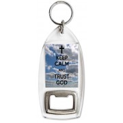 Keep Calm and Trust God - Bottle Opener Keyring