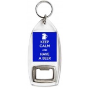 Keep Calm and Have a Beer - Bottle Opener Keyring