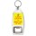 Always Look on the Bright Side of Life - Bottle Opener Keyring