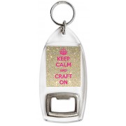 Keep Calm and Craft On - Bottle Opener Keyring