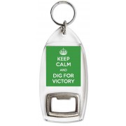 Keep Calm and Dig for Victory - Bottle Opener Keyring