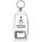 Keep Calm and Think Happy Thoughts - Bottle Opener Keyring