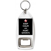 Keep Calm and Hunt Ghosts - Bottle Opener Keyring