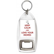 Keep Calm and Love Your Moped - Bottle Opener Keyring