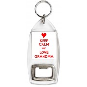 Keep Calm and Love Grandma - Bottle Opener Keyring