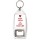 Keep Calm and Love Your Life - Bottle Opener Keyring