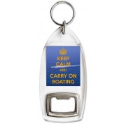 Keep Calm and Carry on Boating - Bottle Opener Keyring