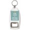 Keep Calm I'm a Physics Teacher - Bottle Opener Keyring