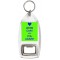 When Can I See you Again? - Bottle Opener Keyring