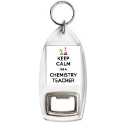 Keep Calm I'm a Chemistry Teacher - Bottle Opener Keyring