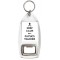 Keep Calm I'm a Physics Teacher - Bottle Opener Keyring