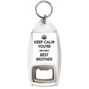 Keep Calm You're Britain's Best Brother - Bottle Opener Keyring