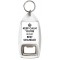 Keep Calm You're Britain's Best Grandad - Bottle Opener Keyring