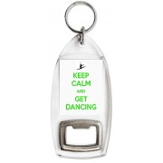 Keep Calm and get Dancing - Bottle Opener Keyring