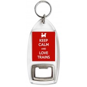 Keep Calm and Love Trains - Bottle Opener Keyring