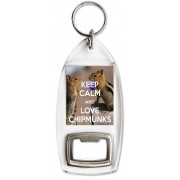 Keep Calm and Love Chipmunks - Bottle Opener Keyring