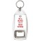 I'm a Nurse and I've Seen Worse - Bottle Opener Keyring