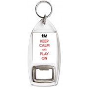 Keep Calm and Play On - Bottle Opener Keyring