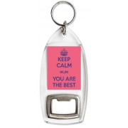 Keep Calm Mum You are the Best - Bottle Opener Keyring
