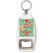With Love on Mother's Day - Bottle Opener Keyring