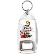 Keep Calm and Be Artistic - Bottle Opener Keyring