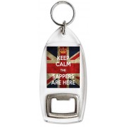 Keep Calm the Sappers are Here - Bottle Opener Keyring