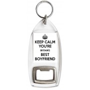 Keep Calm You're Britain's Best Boyfriend - Bottle Opener Keyring