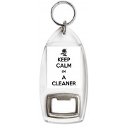Keep Calm I'm a Cleaner - Bottle Opener Keyring