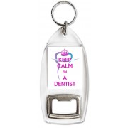 Keep Calm I'm a Dentist - Bottle Opener Keyring