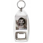 Keep Calm and Love Rats - Bottle Opener Keyring
