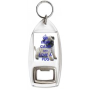 Keep Calm and Love a Pug - Bottle Opener Keyring