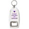 I'm not Just Sexy I'm Awesome - Bottle Opener Keyring