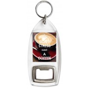 Don't Stress Have a Coffee - Bottle Opener Keyring