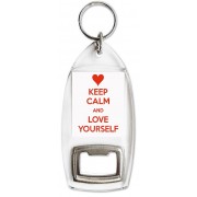 Keep Calm and Love Yourself - Bottle Opener Keyring
