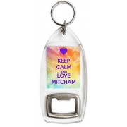 Keep Calm and Love Mitcham - Bottle Opener Keyring