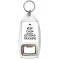 Keep Calm and Love Ice Road Truckers - Bottle Opener Keyring
