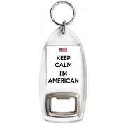 Keep Calm I'm American - Bottle Opener Keyring