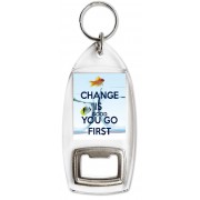 Change is Good You go First - Bottle Opener Keyring