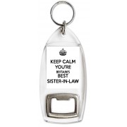 Keep Calm You're Britain's Best Sister-in-Law - Bottle Opener Keyring