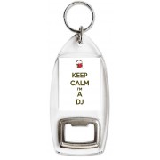 Keep Calm I'm a DJ - Bottle Opener Keyring