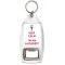 Keep Calm I'm an Alchemist - Bottle Opener Keyring