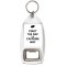 Start the Day the Caffeine Way - Bottle Opener Keyring