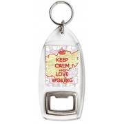Keep Calm and Love Woking - Bottle Opener Keyring