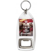 Keep Calm and Keep Trading - Bottle Opener Keyring