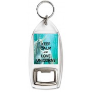 Keep Calm and Love Unicorns - Bottle Opener Keyring