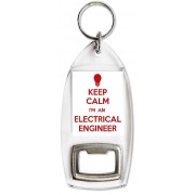 Keep Calm I'm an Electrical Engineer - Bottle Opener Keyring
