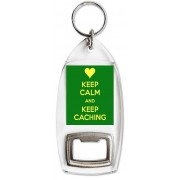 Keep Calm and Keep Caching - Bottle Opener Keyring
