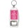 Where There's a Woman There's a Way! - Bottle Opener Keyring