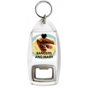Keep Calm Love Bangers and Mash - Bottle Opener Keyring